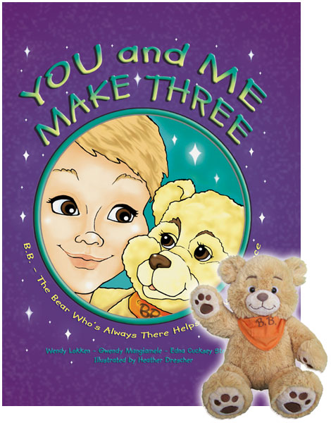 You and Me Make Three and B.B. the Bear